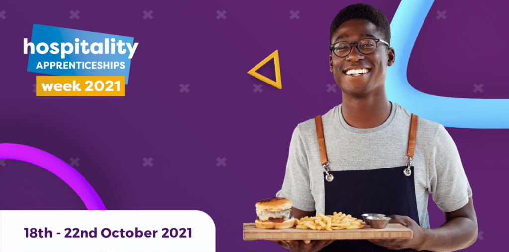 Hospitality Apprenticeships Week 2021 to Showcase Industry as #Morethanajob